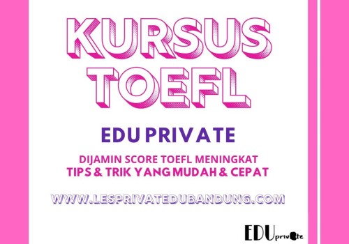Kursus TOEFL Bersertifikat dan Belajar Setiap Hari